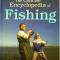 The Concise Encyclopedia of Fishing (Английско ръководство/енциклопедия за риболов)